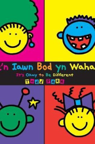 Cover of Mae'n Iawn Bod yn Wahanol / It's Okay to Be Different