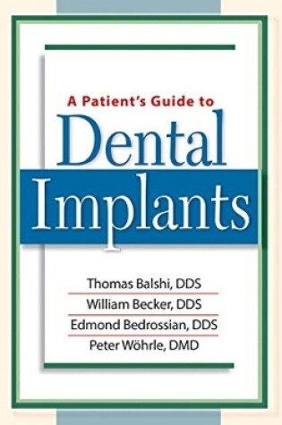 Cover of A Patient's Guide to Dental Implants