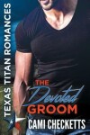 Book cover for The Devoted Groom