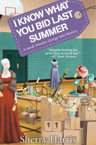 Cover of I Know What You Bid Last Summer