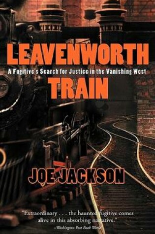 Cover of Leavenworth Train