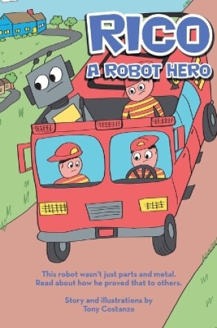 Cover of Rico a Robot Hero