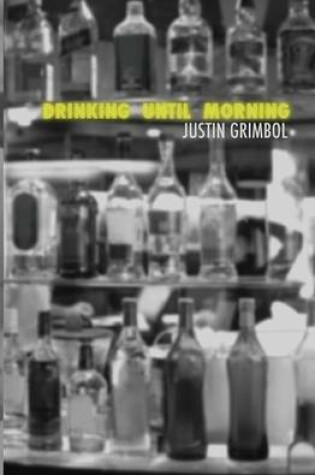 Cover of Drinking Until Morning