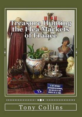 Book cover for Treasure Hunting the Flea Markets of France