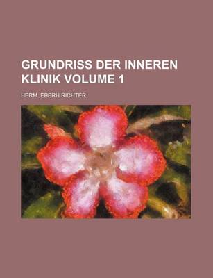 Book cover for Grundriss Der Inneren Klinik Volume 1