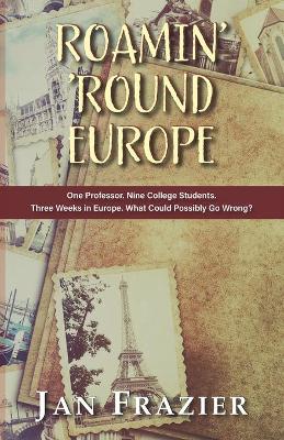 Book cover for Roamin' 'Round Europe