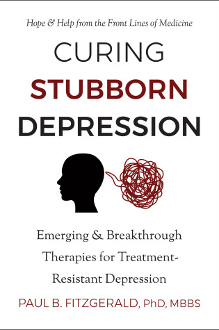 Cover of Curing Stubborn Depression