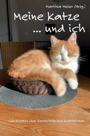 Cover of Meine Katze ... und ich