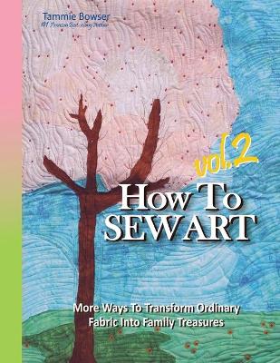 Book cover for How To Sew Art Volumn 2