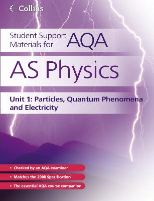 Book cover for AS Physics Unit 1
