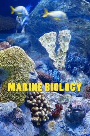 Cover of Marine Biology (Journal / Notebook)