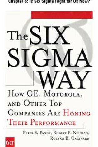 Cover of [Chapter 6] - Is Six SIGMA Right for Us Now?: Excerpt from the Six SIGMA Way