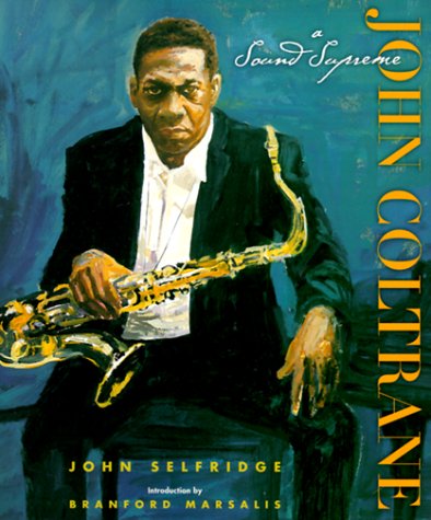 Cover of John Coltrane: a Sound Supreme