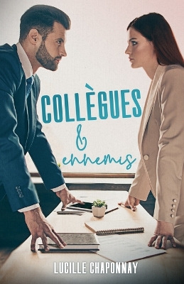 Book cover for Collègues & Ennemis