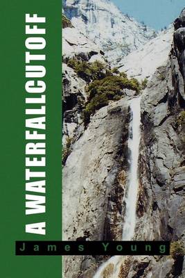 Book cover for A Waterfallcutoff