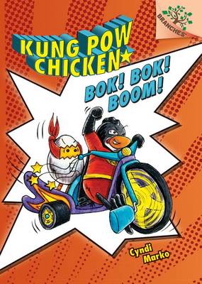 Cover of Bok! Bok! Boom!: A Branches Book (Kung POW Chicken #2), Volume 2