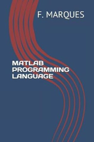 Cover of MATLAB Programming Language