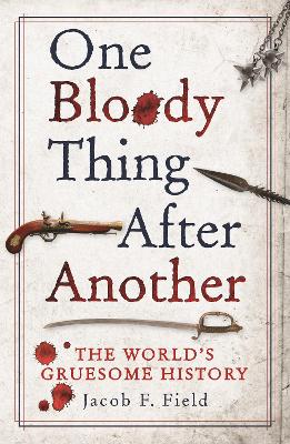 Book cover for One Bloody Thing After Another