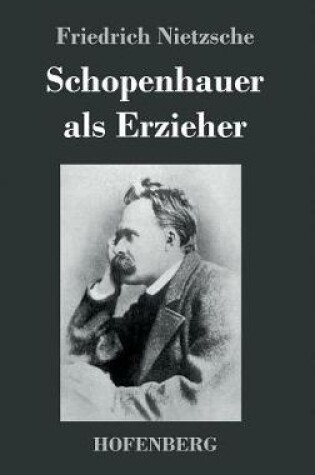 Cover of Schopenhauer als Erzieher