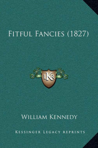 Cover of Fitful Fancies (1827)