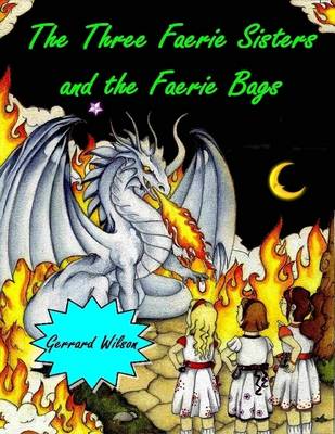 Book cover for The Three Faerie Sisters and the Faerie Bags