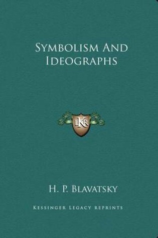 Cover of Symbolism and Ideographs