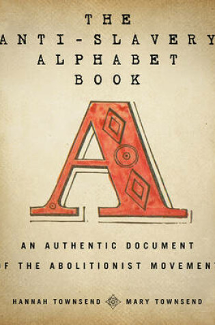 Cover of The Anti-Slavery Alphabet Book