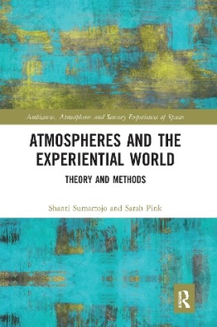 Cover of Atmospheres and the Experiential World