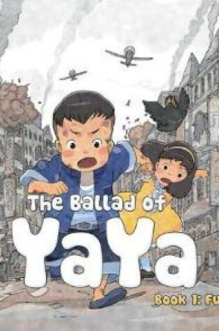Cover of The Ballad of Yaya Book 1