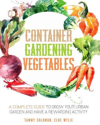 Book cover for Container Gardening Vegetables