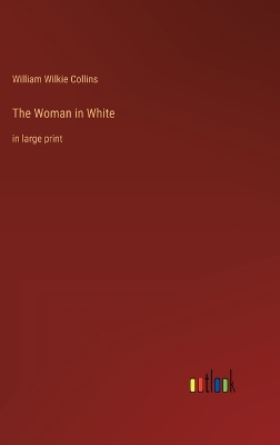 Book cover for The Woman in White