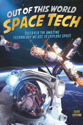 Cover of Out of this World Space Tech