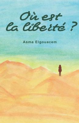 Book cover for Ou est la liberte ?