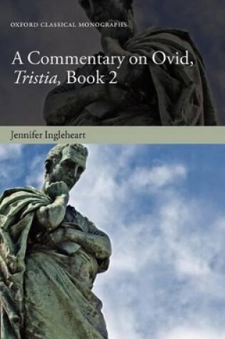 Cover of A Commentary on Ovid, Tristia, Book 2