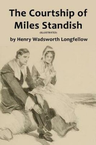 Cover of The Courtship of Miles Standish