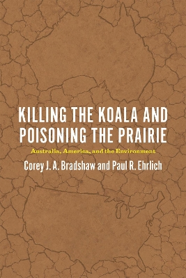 Book cover for Killing the Koala and Poisoning the Prairie