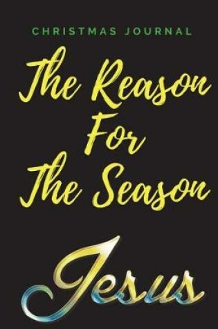 Cover of The Reason for the Season Christmas Journal