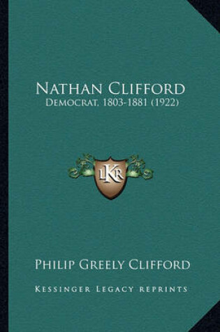 Cover of Nathan Clifford Nathan Clifford