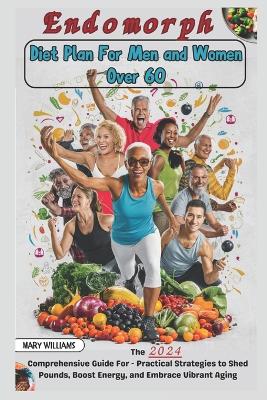 Book cover for Endomorph Diet Plan For Men and Women Over 60