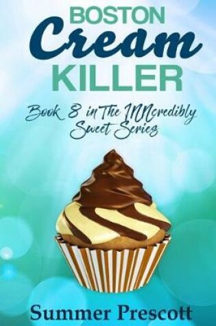 Cover of Boston Cream Killer