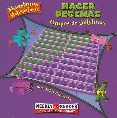 Cover of Hacer Decenas: Grupos de Golicotones (Making Tens: Groups of Gollywomples)