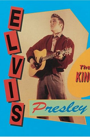 Cover of Elvis Presley The King
