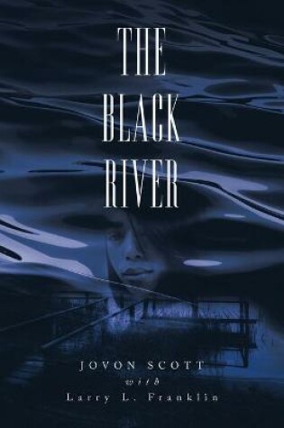 Cover of The Black River