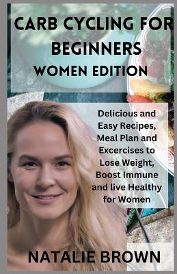 Book cover for Carb Cycling for Beginners Women Edition