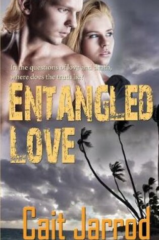 Cover of Entangled Love