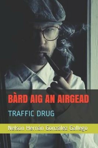 Cover of Bàrd Aig an Airgead