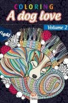 Book cover for Coloring A dog love - Volume 2- night