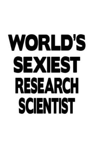 Cover of World's Sexiest Research Scientist
