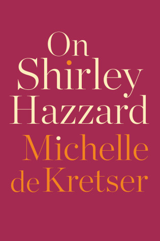 Cover of On Shirley Hazzard