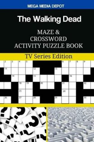 Cover of The Walking Dead Maze and Crossword Activity Puzzle Book